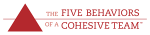 Learn more about The Five Behaviors of a Cohesive Team